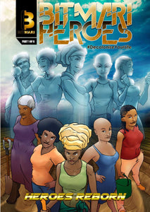 BitMari Heroes #1 : Heroes Reborn