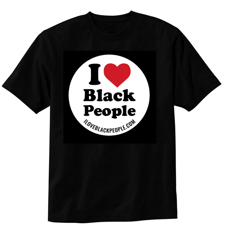 I Love Black People T-Shirt